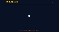 Desktop Screenshot of midatlanticdrivingschool.net